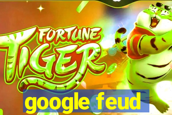 google feud